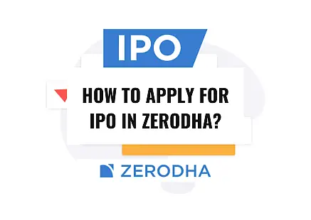 How to Apply For IPO in Zerodha