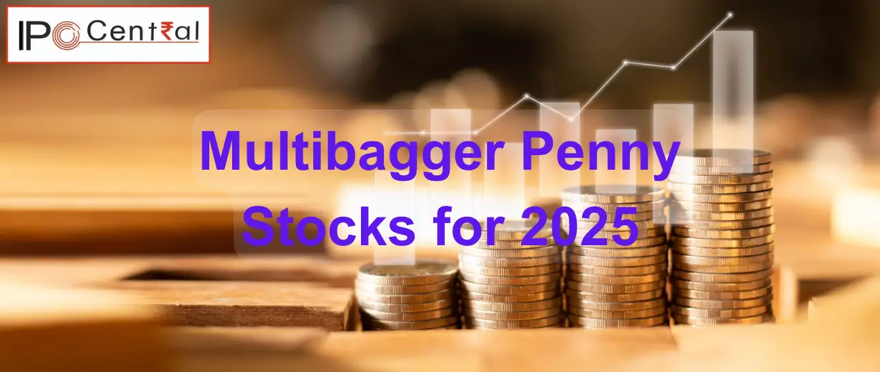 Multibagger Penny Stocks For 2025 Profit From These Turnaround Plays