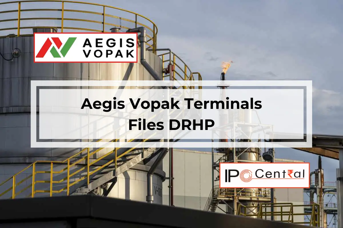 Aegis Vopak Terminals IPO DRHP