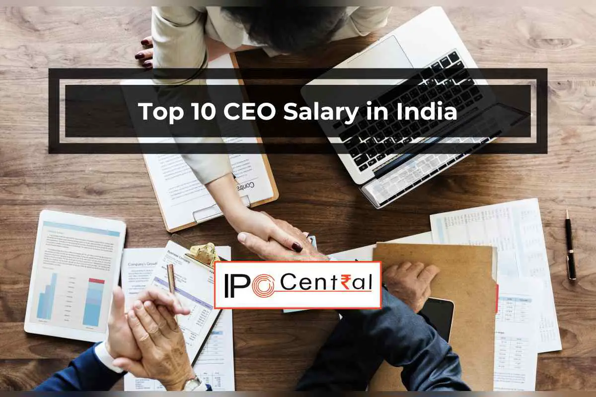 Top 10 CEO Salary in India