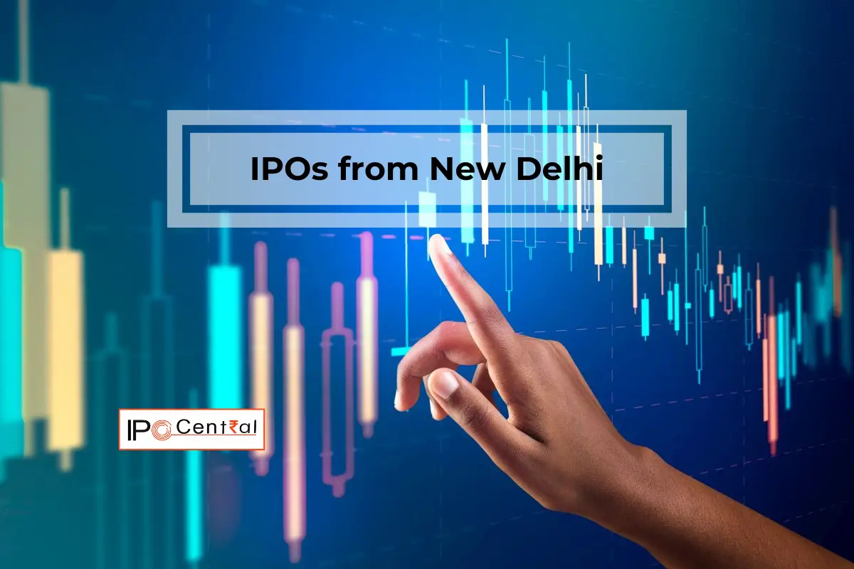 IPOs from New Delhi