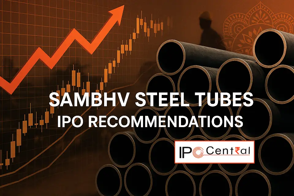 Sambhv Steel Tubes IPO Recommendations