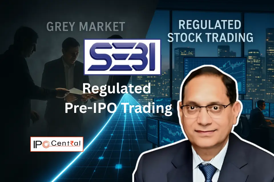 SEBI Plans Regulated Pre-IPO Platform Regulated Pre-IPO Trading