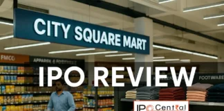 City Square Mart IPO Review