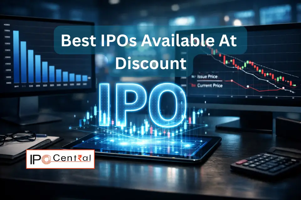 Top Fundamentally Strong IPOs Available at Up to ~55% Discount 1 Top Fundamentally Strong IPOs Available At Discount